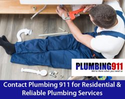 Contact Plumbing 911 for Residential & Reliable Plumbing Services
