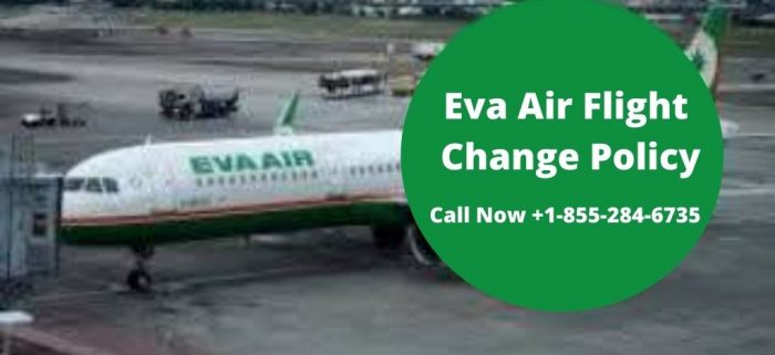 How To Change Flight Date Eva Air?