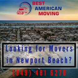 Looking for Movers In Newport Beach ?