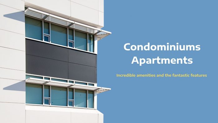 General Reasons to Prefer Condominium Apartments