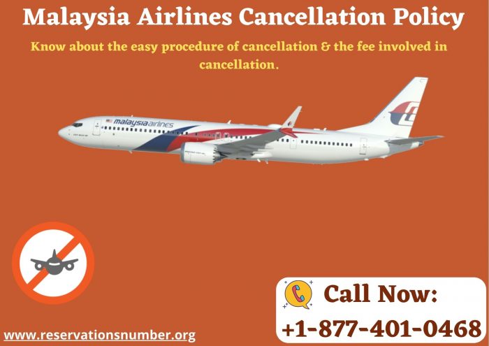 24 Hrs Easy Cancellations with Malaysia Airlines Cancellation Policy