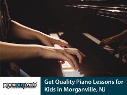 Rock Out Loud – Get Quality Piano Lessons for Kids in Morganville, NJ