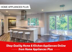 Shop Quality Home & Kitchen Appliances Online from Home Appliances Plus