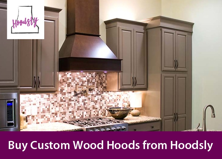Buy Custom Wood Hoods from Hoodsly