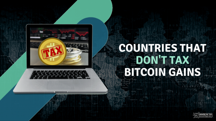 9 Bitcoin Tax Free Countries That Saves Your Bitcoin Gains