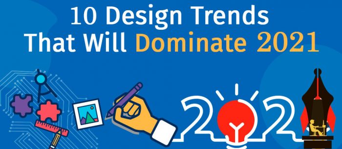 10 Design Trends that will Dominate 2021