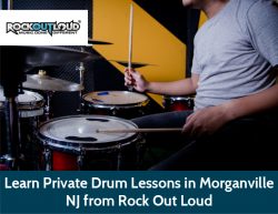 Learn Private Drum Lessons in Morganville, NJ from Rock Out Loud