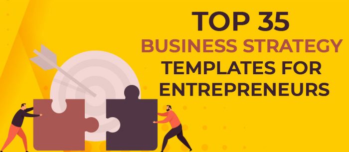 Top 35 Business Strategy Templates for Achievers