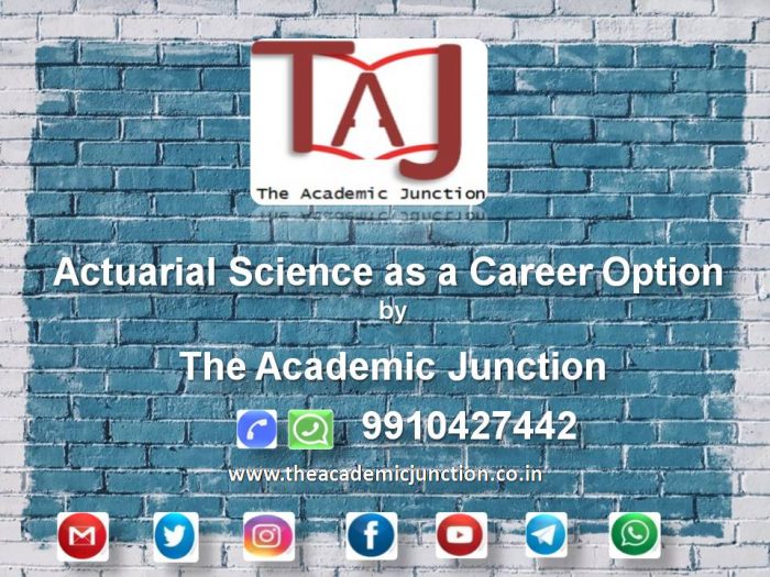 Actuarial Science as a Career Option