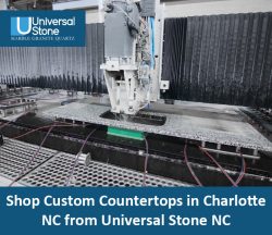 Shop Custom Countertops in Charlotte NC from Universal Stone NC
