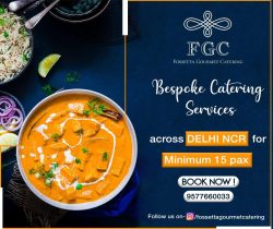 BEST CATERERS IN NOIDA- EXPERIENCE GREAT TASTE AND FLAVOURS CURATED BY OUR MASTERCHEFS