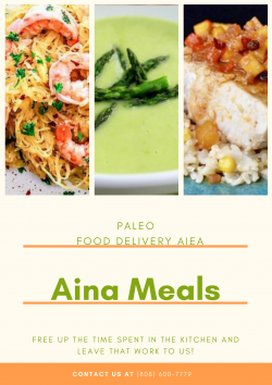 Paleo Food Delivery Aiea- Aina Meals