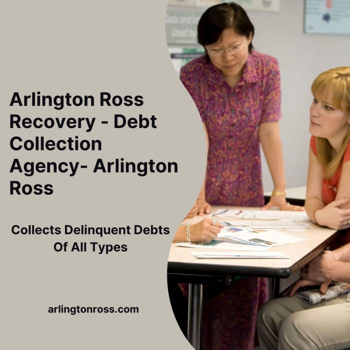 Arlington Ross Recovery – Debt Collection Agency- Arlington Ross
