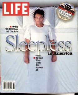 Life Magazine, February 1, 1998 – Trouble Sleeping?