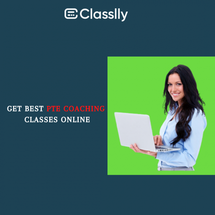 One of the Best PTE Coaching Classes – Classlly.com