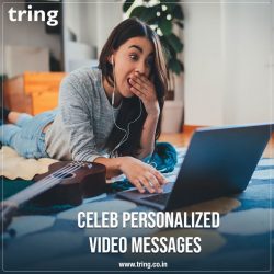 Make Your Every Moment Special with a Personalized Message from Celebrity