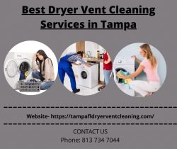 Get the Best Dryer Vent Cleaning In Tampa