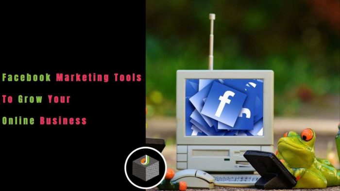 Best Facebook Marketing Tools For Business Growth