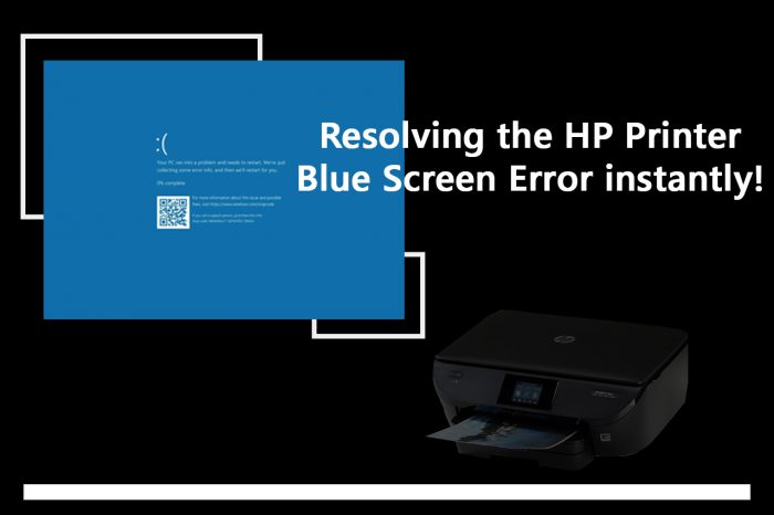 How to fix HP printer blue screen error?