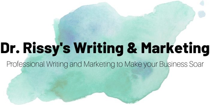 Dr. Rissy’s Writing and Marketing