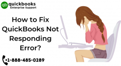 How to Fix QuickBooks Not Responding or QuickBooks Has Stopped Working Error?