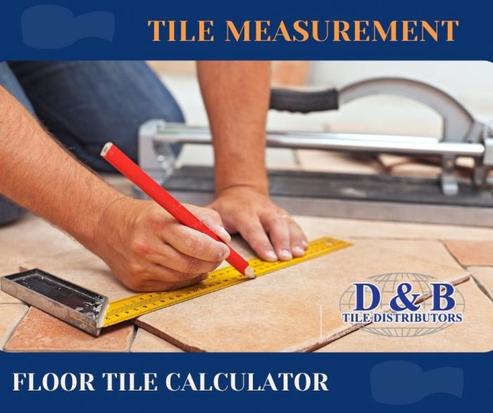 Simplify the Process of Measuring Tiles