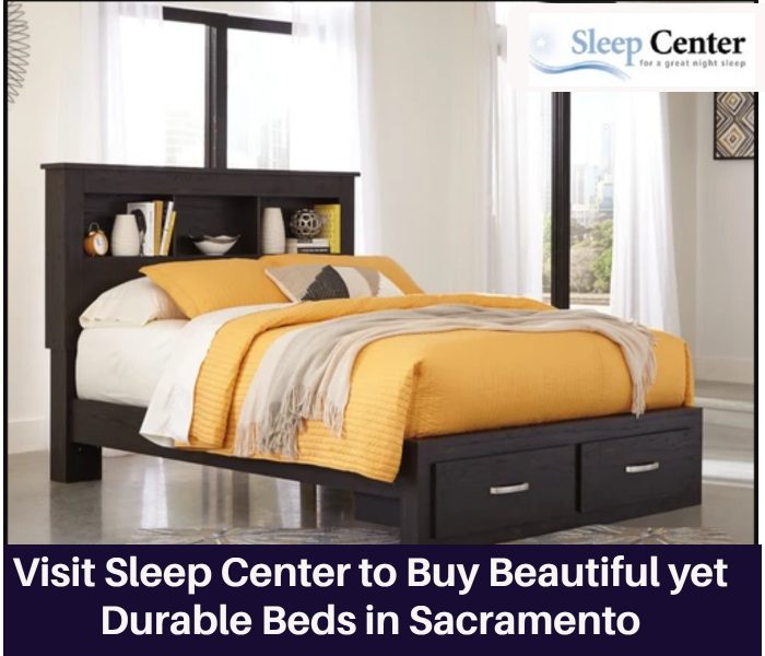 Visit Sleep Center to Buy Beautiful yet Durable Beds in Sacramento