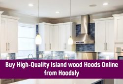 Buy High-Quality Island wood Hoods Online from Hoodsly
