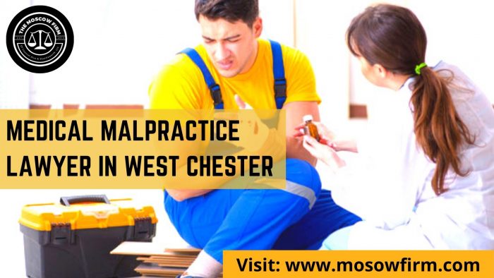 Chester County Medical Malpractice Lawyers | The Moscow Firm