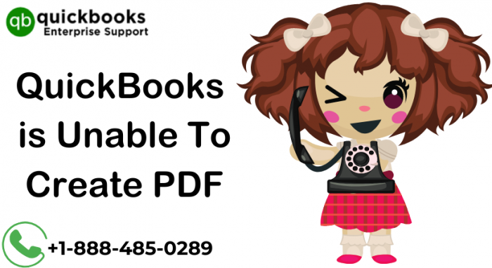 How to fix QuickBooks is Unable To Create PDF or Won’t Print PDF Error?