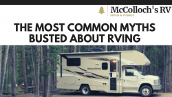 The Most Common Myths Busted About Rving