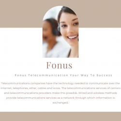 Fonus Telecommunication Your Way To Success