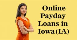 Online Payday Loans in Iowa(IA) | Get Fast Cash US