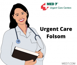 Best Urgent Care Folsom Clinic