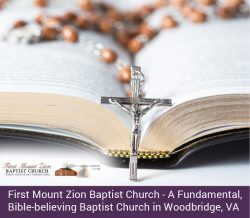 First Mount Zion Baptist Church – A Fundamental, Bible-believing Baptist Church in Woodbridge, VA