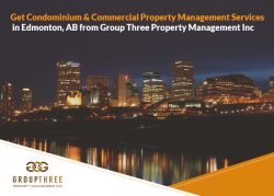 Get Condominium & Commercial Property Management Services in Edmonton, AB from Group Three P ...