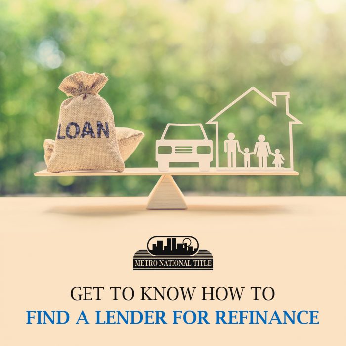 Get to Know How to Find a Lender for Refinance