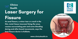 Best Laser Treatment For Fissure in Kolkata – Clinica Health