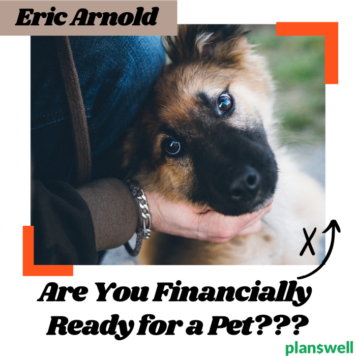 Planswell – Are you Financially Ready for a Pet?