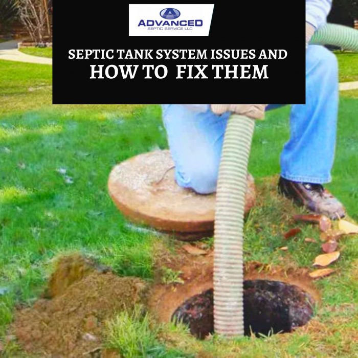 Septic Tank System Issues and How to Fix Them