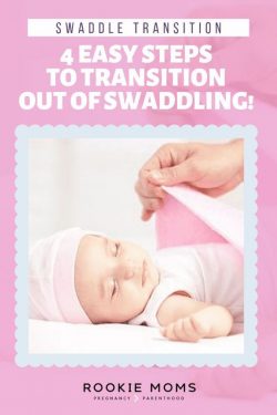 Swaddle Transition – 4 Easy steps to transition out of swaddling