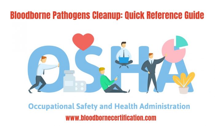 Bloodborne Pathogen Cleanup – Quick Reference Guide