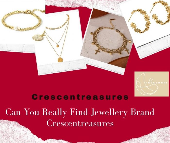 Can You Really Find Jewellery Brand Crescentreasures