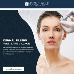 Rejuvenate Your Skin with Dermal Fillers Westlake Village at BHR Center
