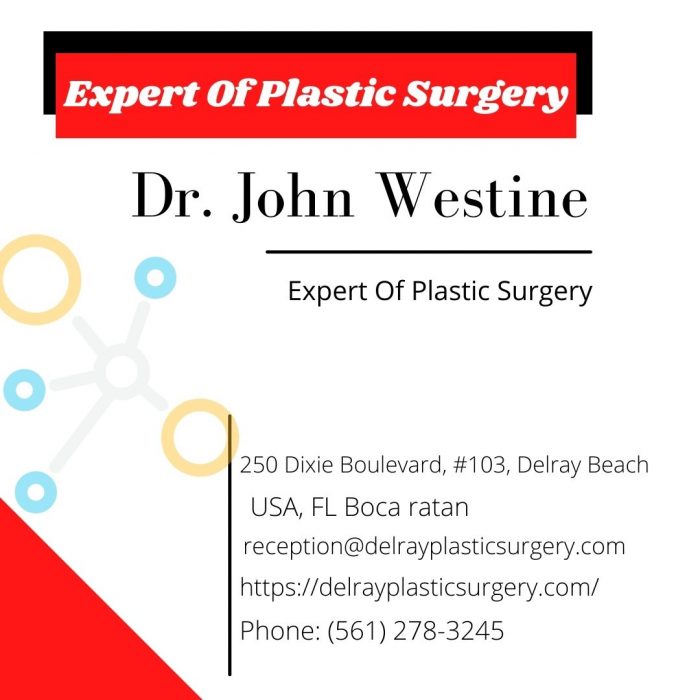 Dr. John Westine | Experienced Plastic Surgeon