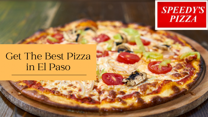 Do you want the Best Pizza in El Paso?