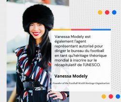 Vanessa Modely – Founder of the Football World Heritage Organization