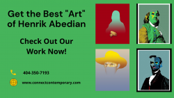 Get the Best “Art” of Henrik Abedian