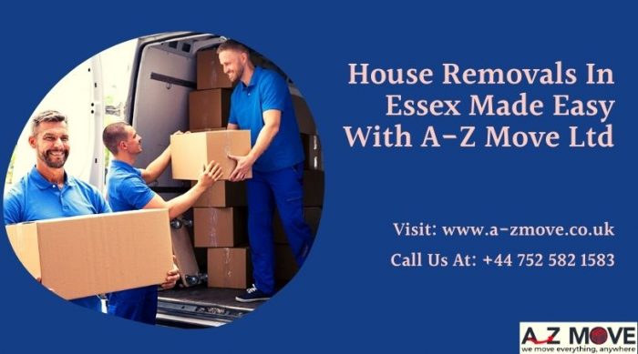 House Removals In Essex Made Easy With A-Z Move Ltd