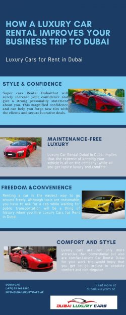 How a Luxury Car Rental Improves Your Business Trip to Dubai